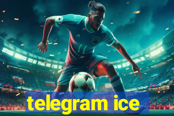 telegram ice